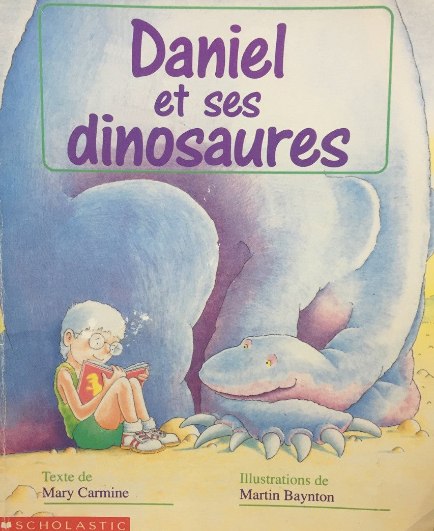 Daniel et ses dinosaures - Mary Carmine