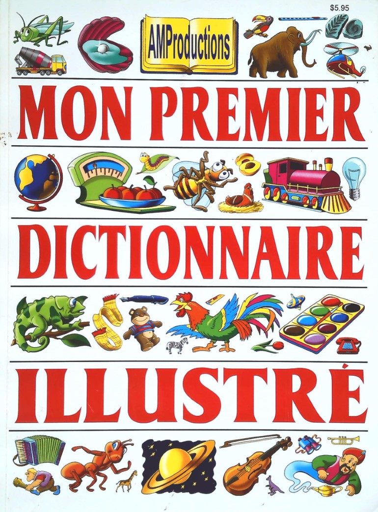Livre Mon premier dictionnaire illustré (368 mots) (Livre d'occasion)
