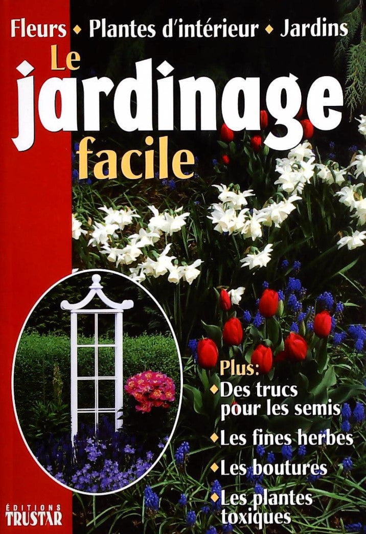 Livre ISBN 065385938898 Le jardinage facile