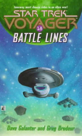 Star Trek Voyager # 18 : Battle Lines - Dave Galanter