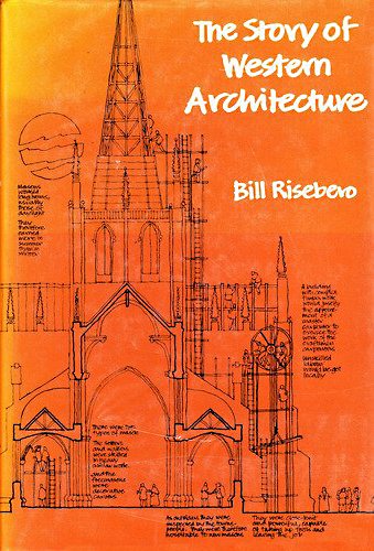 Livre The Story of Western Architecture - Bill Risebero (Livre d'occasion) - ISBN 0684160501