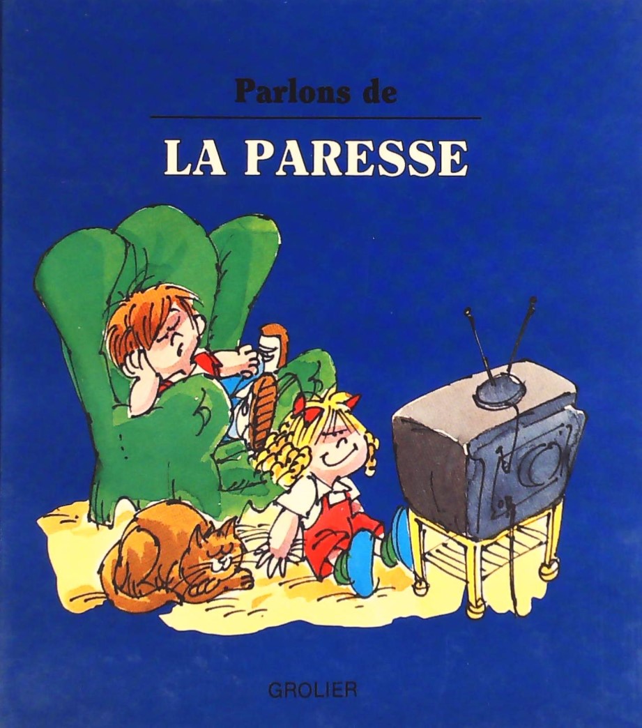 Livre La paresse - Joy Berry (Livre d'occasion) - ISBN 071721625X