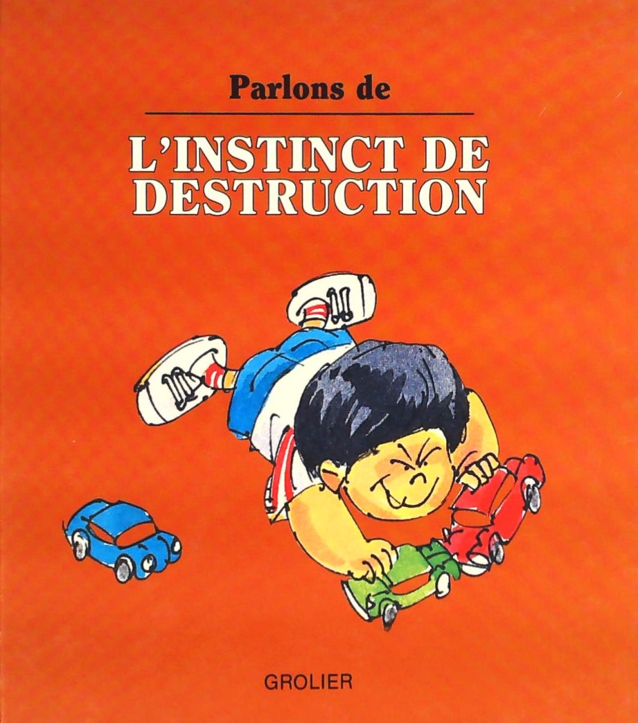Livre L'instinc de destruction - Joy Berry (Livre d'occasion) - ISBN 0717216470