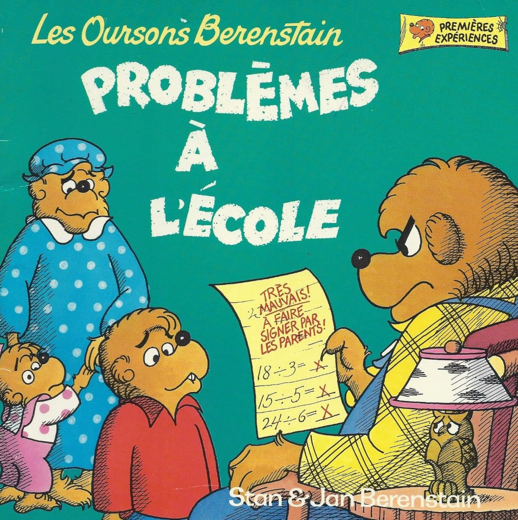 Livre Les Oursons Berenstain : Problèmes à l'école - Stan & Jan Berenstain (Livre d'occasion) - I...