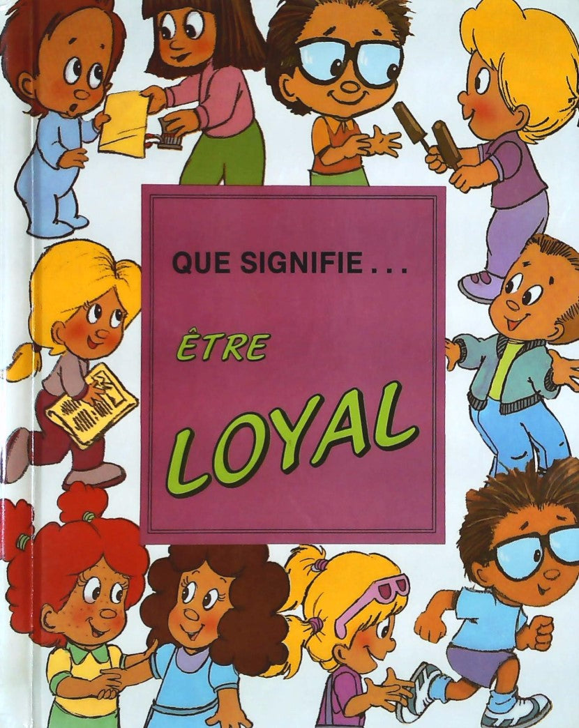 Livre Être loyal - Collectif (Livre d'occasion) - ISBN 0717225399