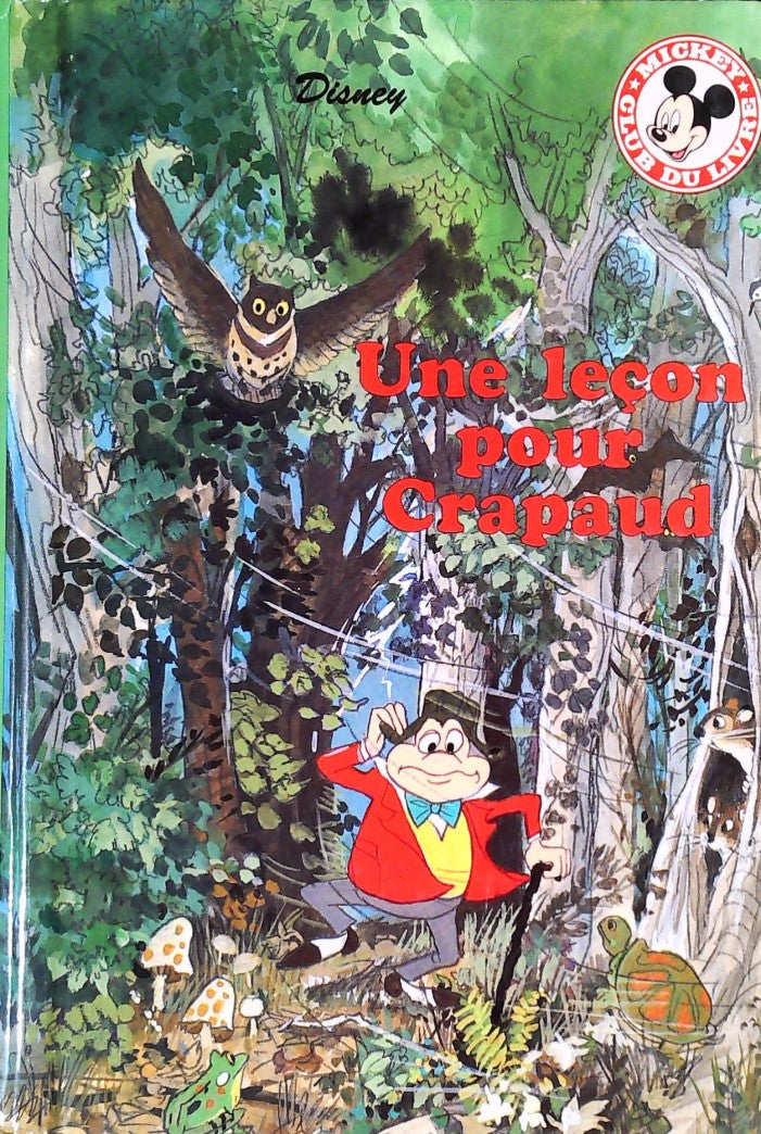 Club du livre Mickey : Une leçon pour Crapaud - Disney