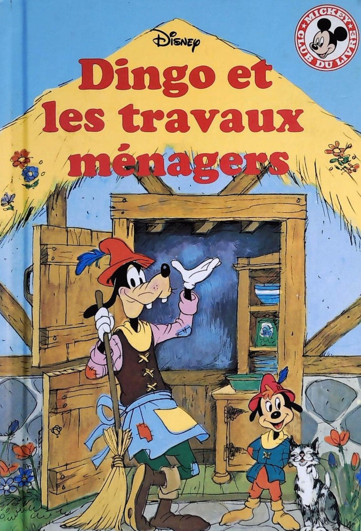 Livre Dingo et les travaux ménagers - Disney (Livre d'occasion) - ISBN 0717230090