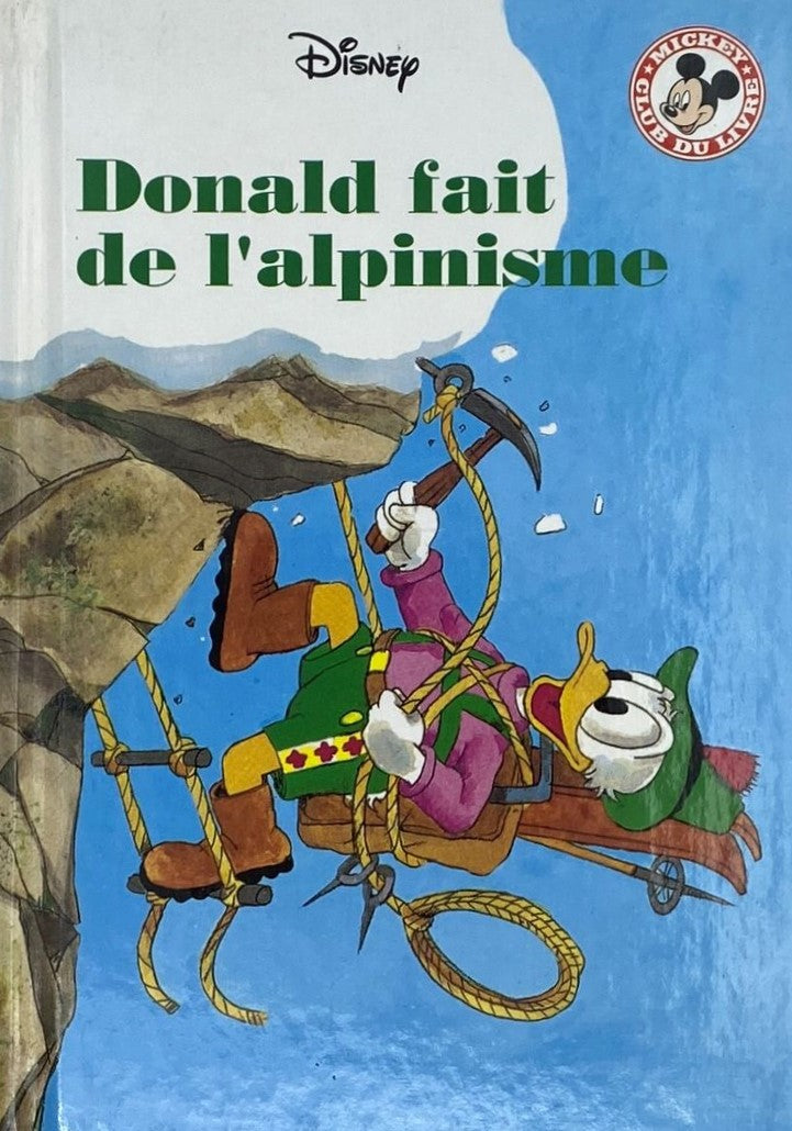 Club du livre Mickey : Donald fait de l'alpinisme - Disney
