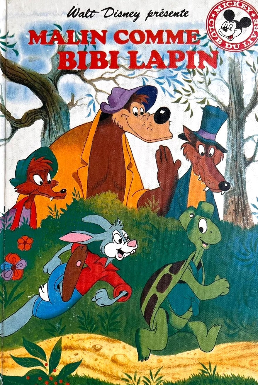 Club du livre Mickey : Malin comme Bibi Lapin - Disney