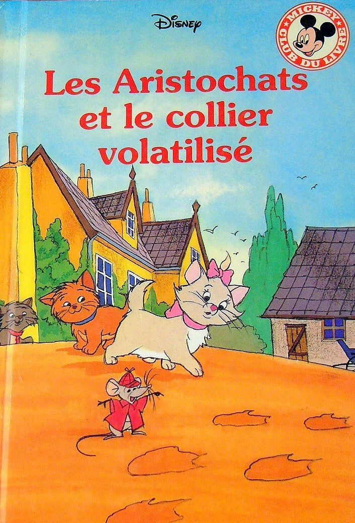 Livre Les Aristochats et le collier volatilisé - Disney (Livre d'occasion) - ISBN 071723083X