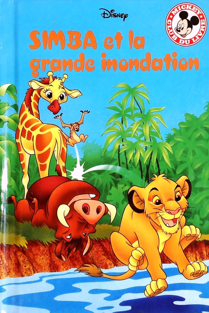 Club du livre Mickey : Simba et la grande inondation - Disney