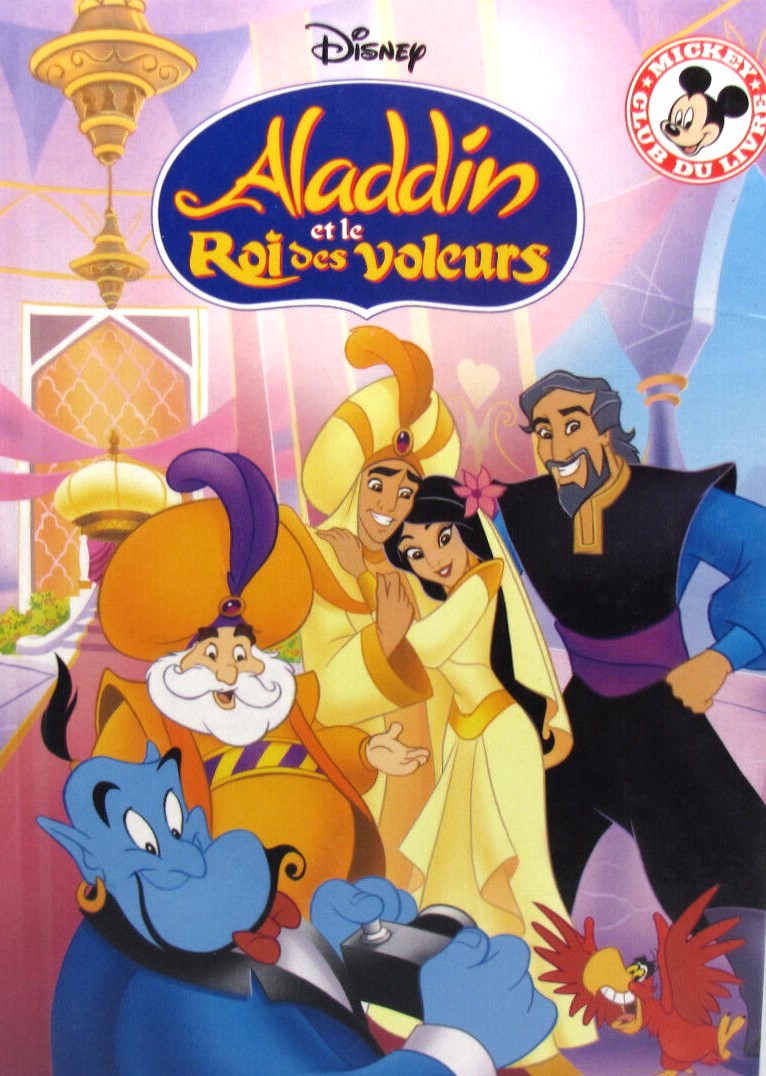 Livre Aladdin et le Roi des voleurs - Disney (Livre d'occasion) - ISBN 0717231593
