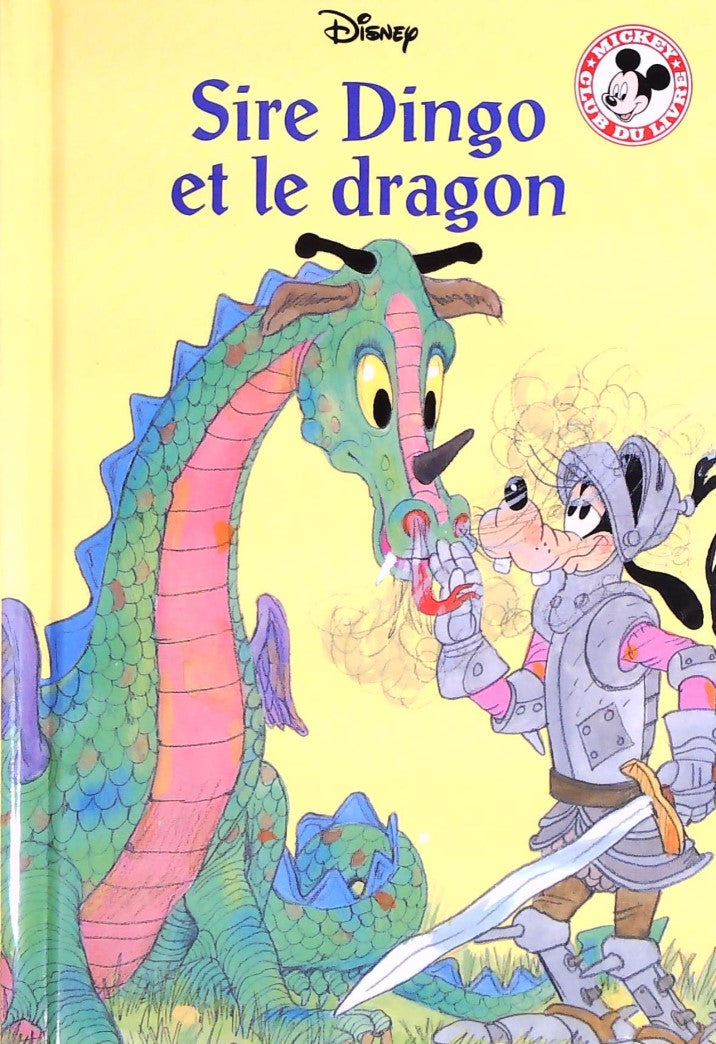 Club du livre Mickey : Sire Dingo et le dragon - Disney