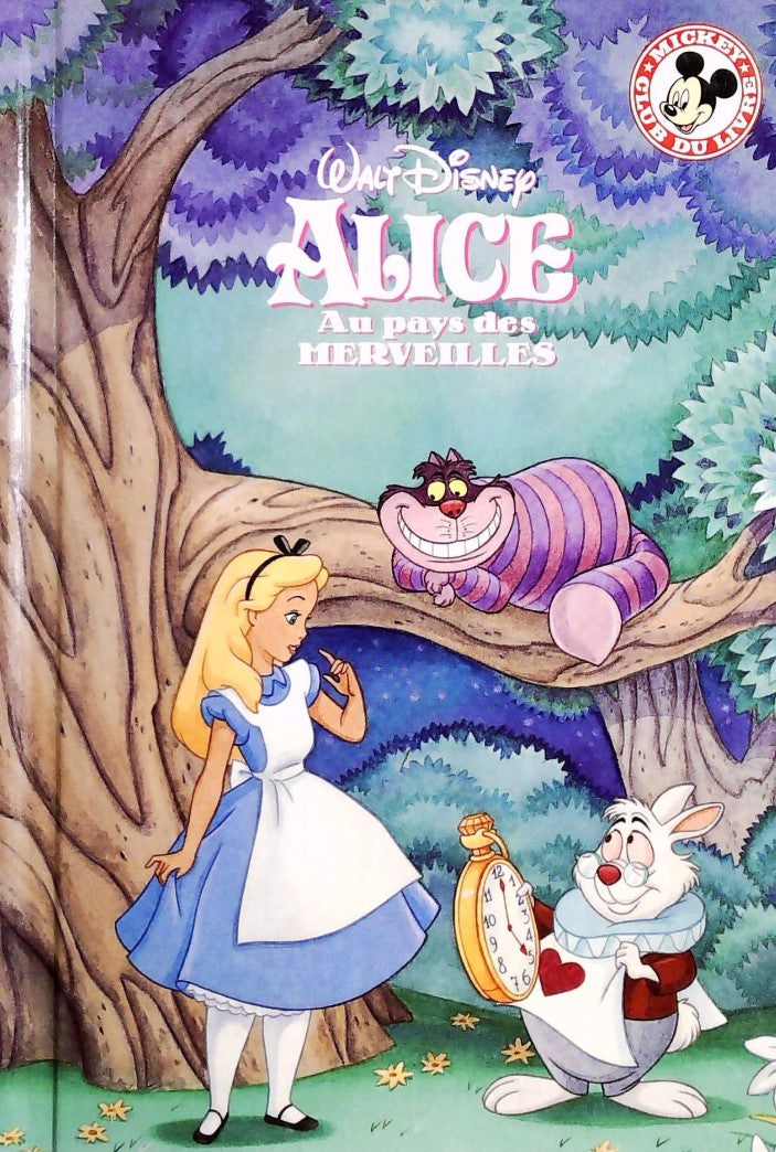 Livre ISBN 0717232298 Club du livre Mickey : Alice au pays des merveilles (Disney)