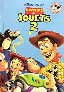 Livre Histoire de Jouets 2 - Disney (Livre d'occasion) - ISBN 0717232514
