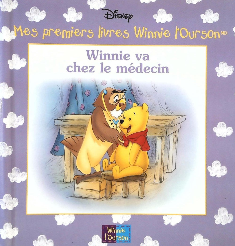Livre Winnie va chez le médecin - Disney (Livre d'occasion) - ISBN 0717232573