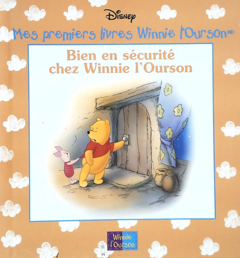 Livre Bien en sécurité chez Winnie L'Ourson - Disney (Livre d'occasion) - ISBN 0717232603