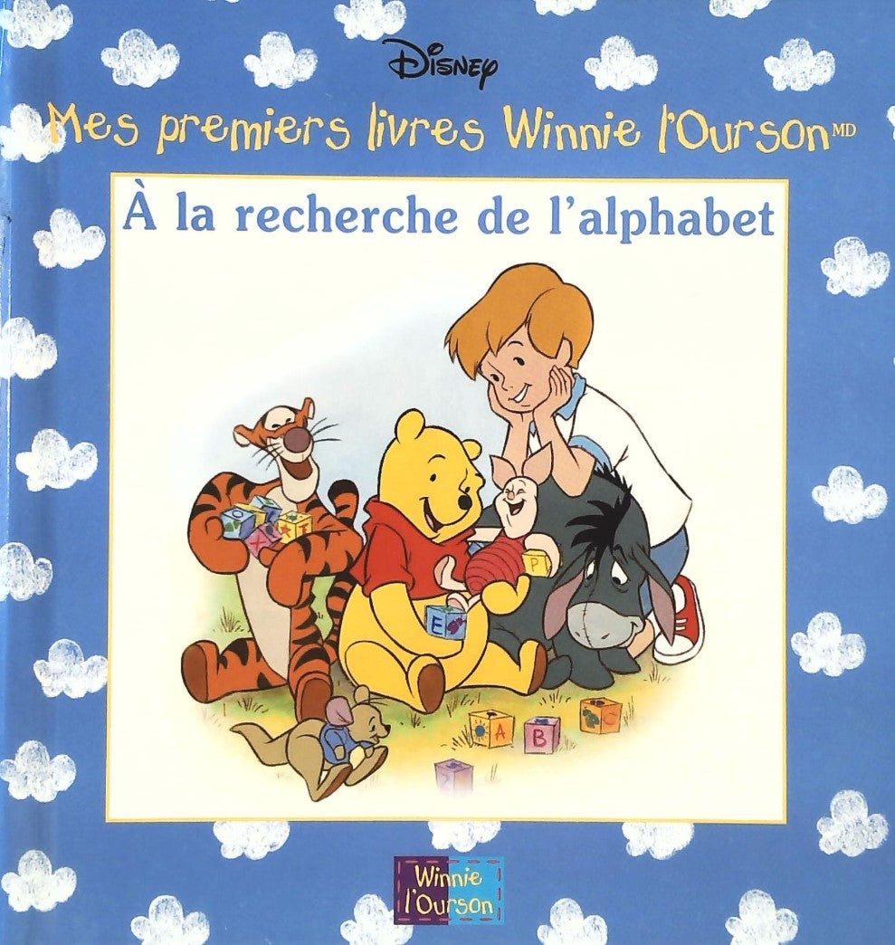 Livre Mes premiers livres Winnie l'Ourson : À la recherche de l'alphabet (Disney) (Livre...