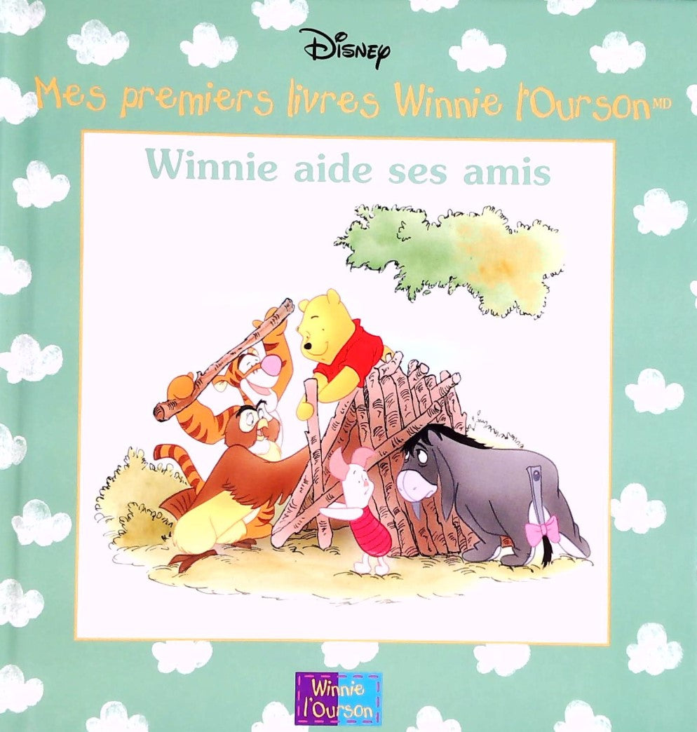 Mes premiers livres Winnie l'Ourson : Winnie aide ses amis - Disney