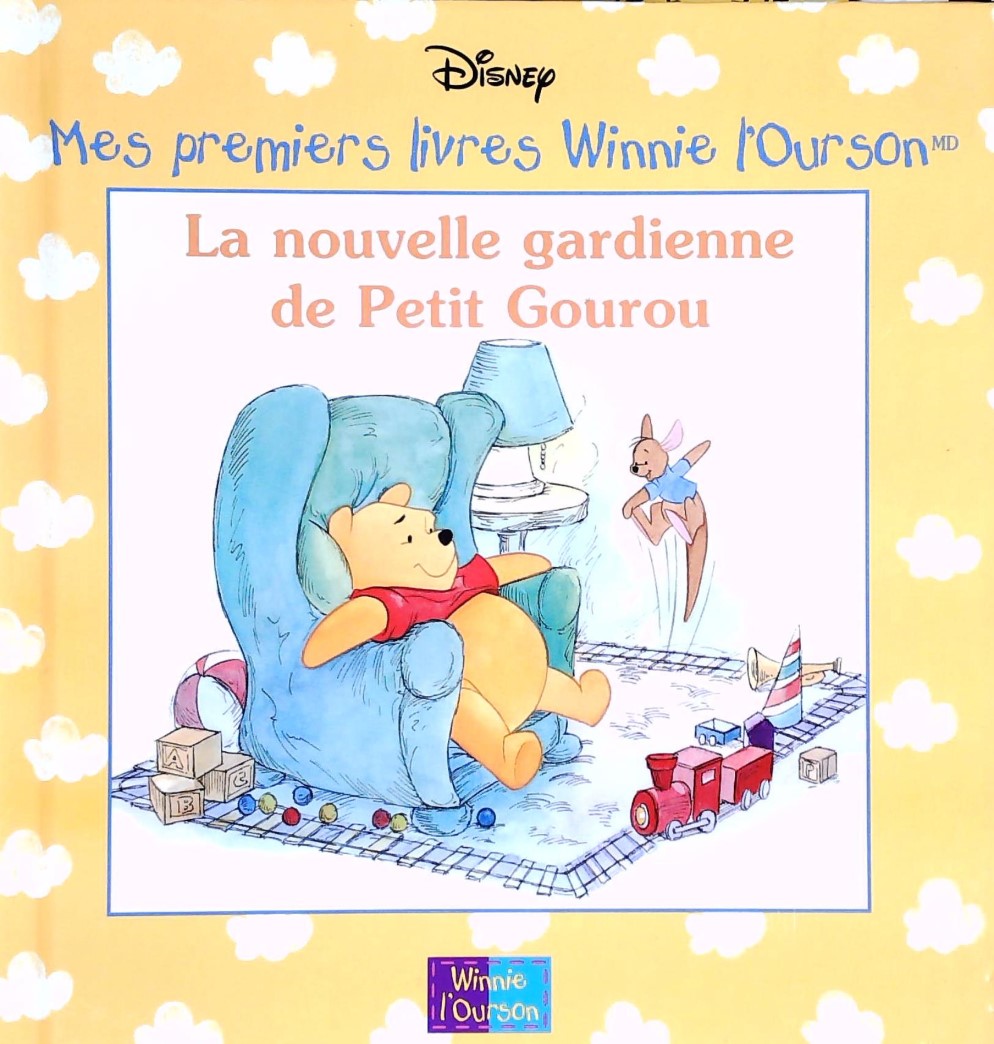 Livre Mes premiers livres Winnie l'Ourson : La nouvelle gardienne de Petit Gourou (Disney)...
