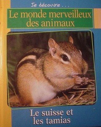 Livre Le Suisse et les Tamias - Merebeth Switzer (Livre d'occasion) - ISBN 071724072X