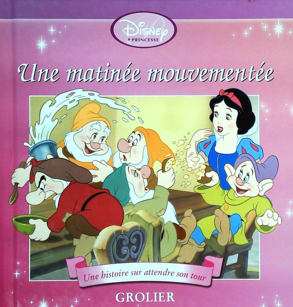Livre Une matinée mouvementée : Une histoire sur attendre son tour - Disney (Livre d'occasion) - ...