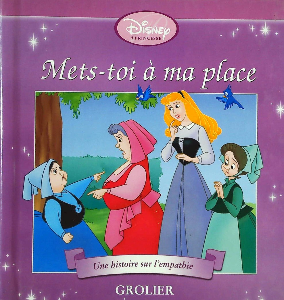Disney Princesse : Mets-toi à ma place : Une histoire sur l'empathie