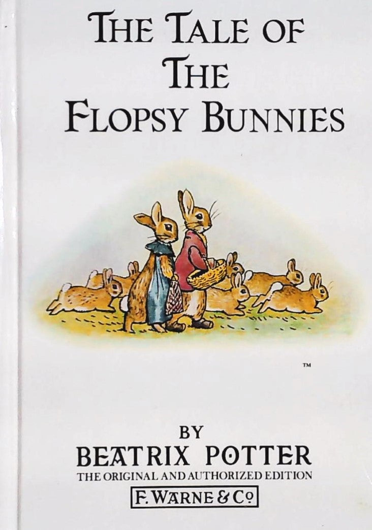 Livre The Tale of The Flopsy Bunnies - Beatrix Potter (Livre d'occasion) - ISBN 0723206015