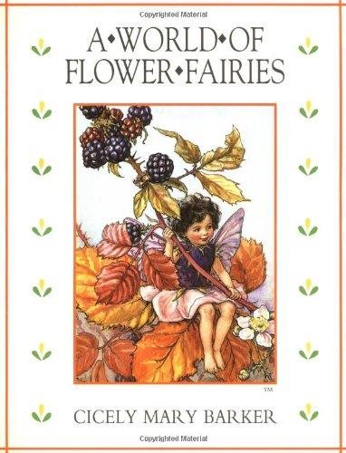 Livre A World Of Flower Fairies - Cicely Mary Barker (Livre d'occasion) - ISBN 0723240027