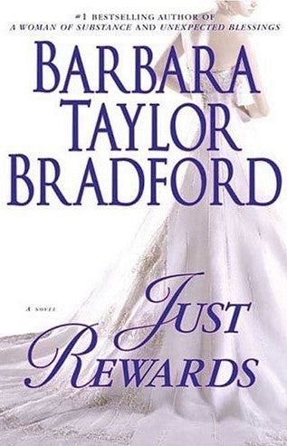 Livre Just Rewards - Barbara Taylor Bradford (Livre d'occasion) - ISBN 0739462350