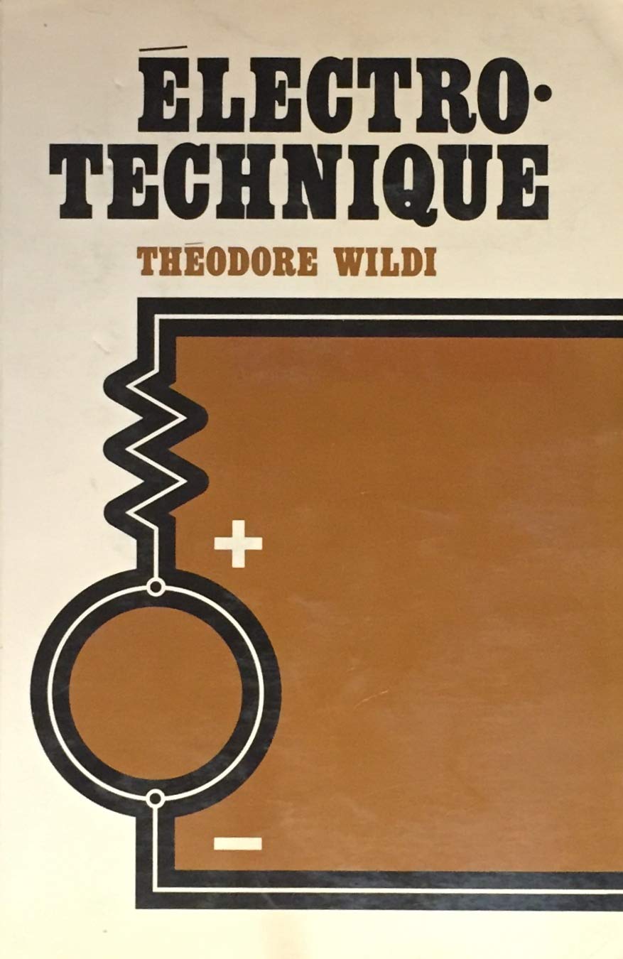 Livre Électro-Technique - Théodore Wildi (Livre d'occasion) - ISBN 0774668490
