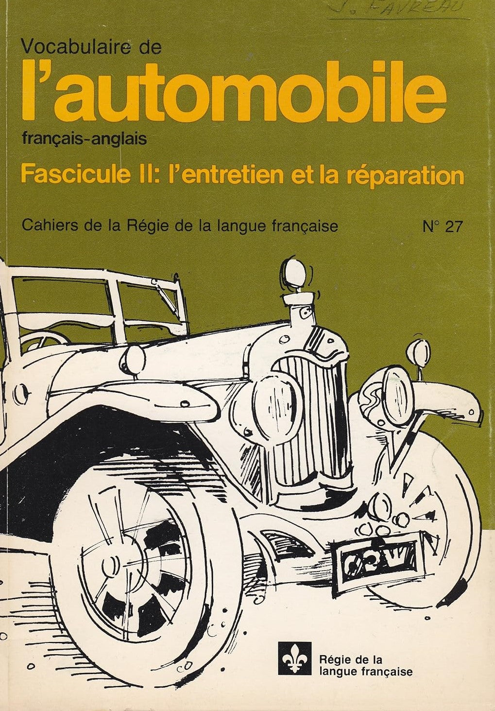 Livre Vocabulaire de l'automobile français-anglais, Fascicule II : L'entretien et la réparation (...