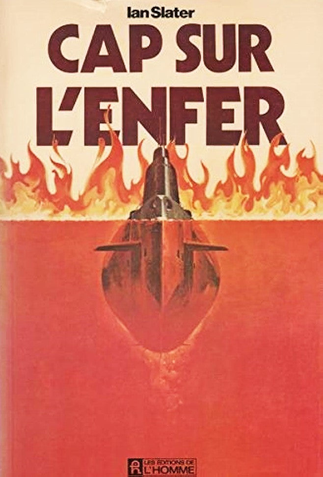 Livre Cap sur l'enfer - Ian Slater (Livre d'occasion) - ISBN 0775905925