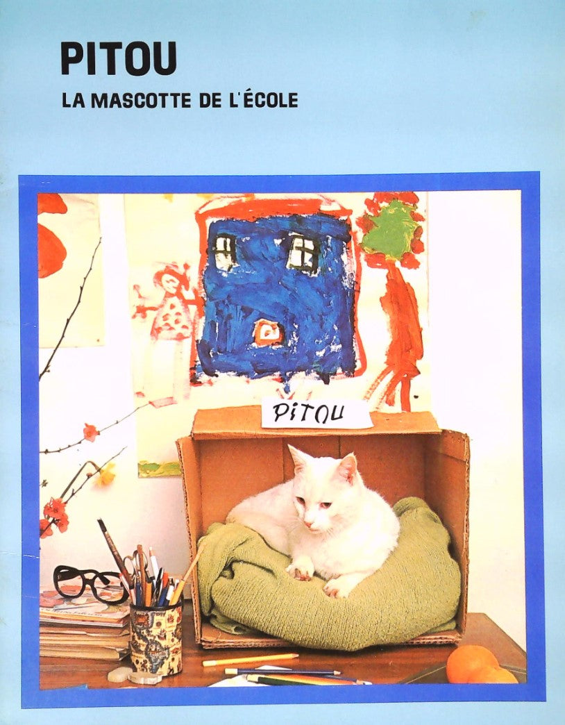 Livre Pitou, la mascotte de l'école - Collectifs (Livre d'occasion) - ISBN 0777325519