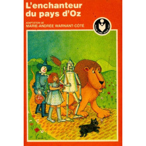 Livre L'enchanteur du pays d'Oz - Marie-Andrée Warnant-Côté (Livre d'occasion) - ISBN 0777344106