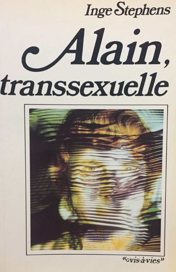Livre Alain, transsexuelle - Stephen Inge (Livre d'occasion) - ISBN 0777354225