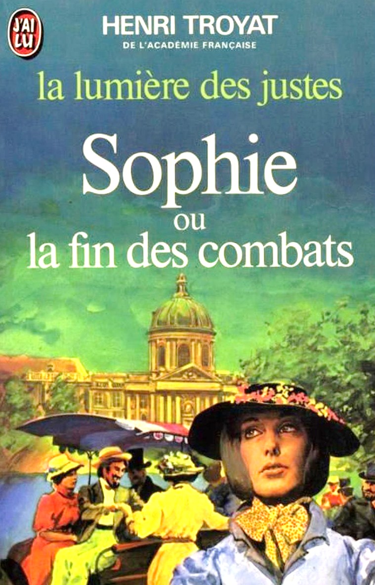 Livre Sophie ou La fin de combats - Henri Troyat (Livre d'occasion) - ISBN 0785932712