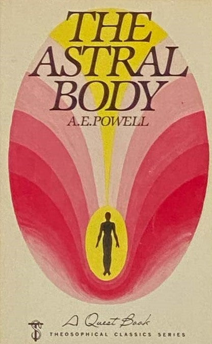 Livre The Astral Body - A.E. Powell (Livre d'occasion) - ISBN 0835604381