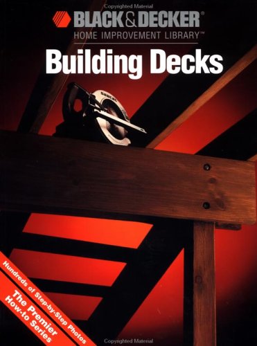 Livre Building Decks - Black & Decker (Livre d'occasion) - ISBN 0865737096