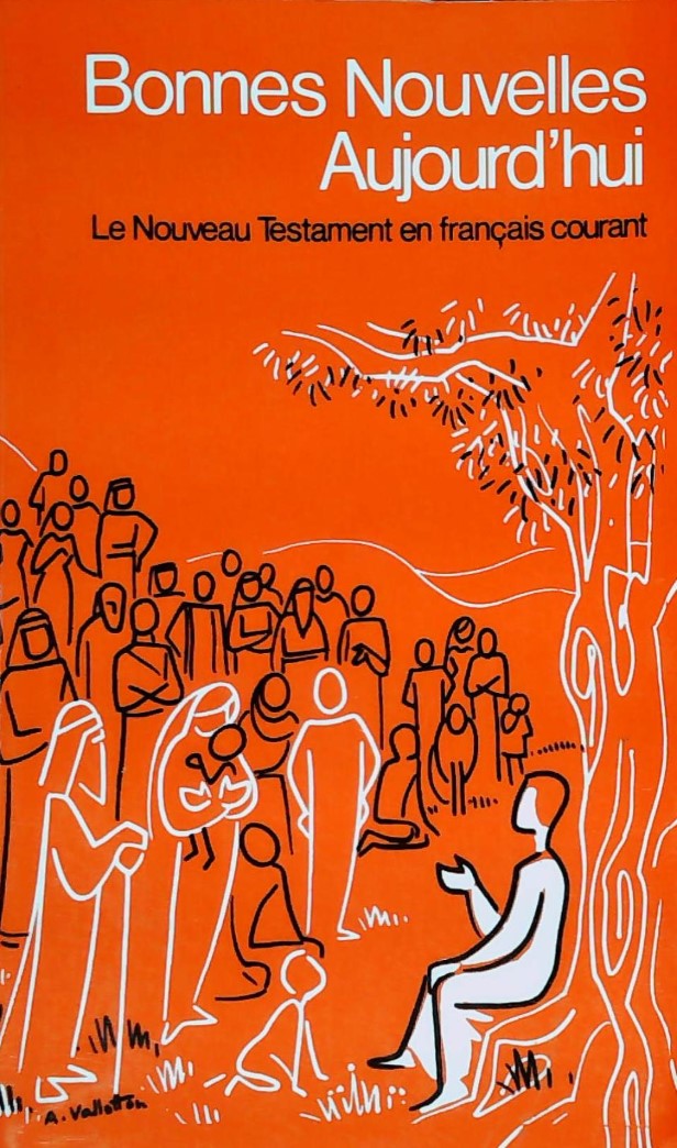 Livre Bonne nouvelle aujourd'hui : Nouveau Testament en français courant - Collectif (Livre d'occ...