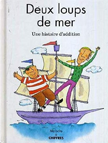 Livre Deux loups de mer : Une histoire d'addition (Livre d'occasion) - ISBN 0888500114