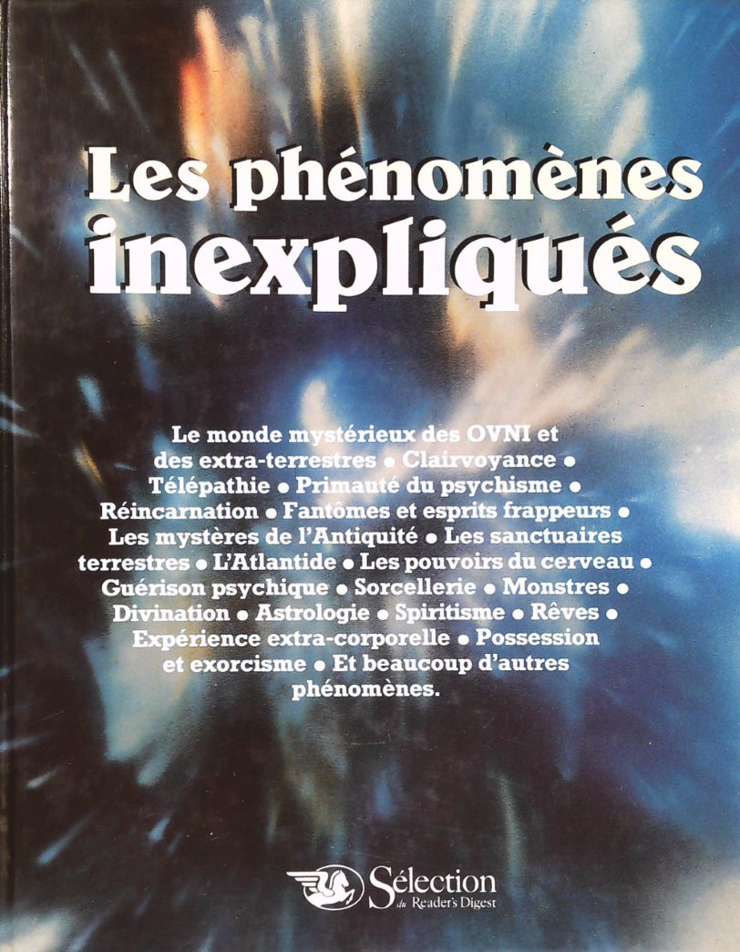 Livre Les phénomènes inexpliqués : Aux frontières de l'inconnu (Collectif) (Livre d'occasion) -...