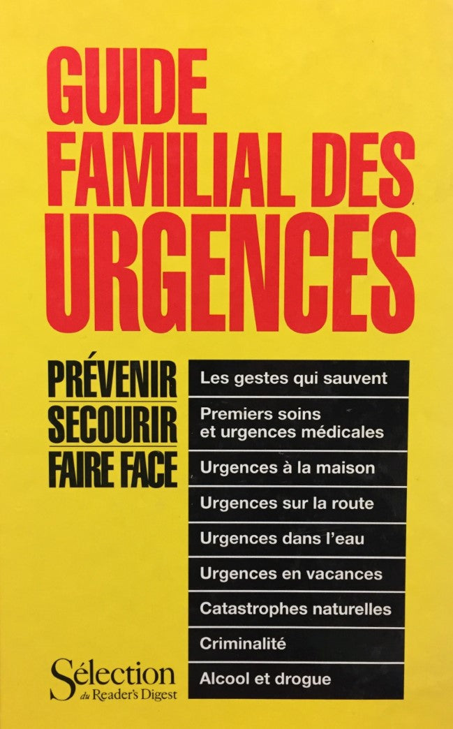 Livre Guide familial des urgences : prévenir, secourir, faire face (Wadad Bashour, Geneviève...