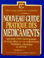Livre Nouveau guide pratique des médicaments - Association médicale canadienne (Livre d'occasion)...