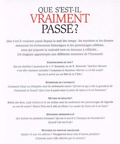 Livre Que s'est-il vraiment passé ? Les mystères les plus intrigants de l'histoire (Collectif)...