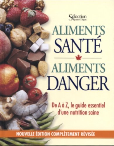 Livre Aliments santé, aliments danger - Collectif (Livre d'occasion) - ISBN 0888507801