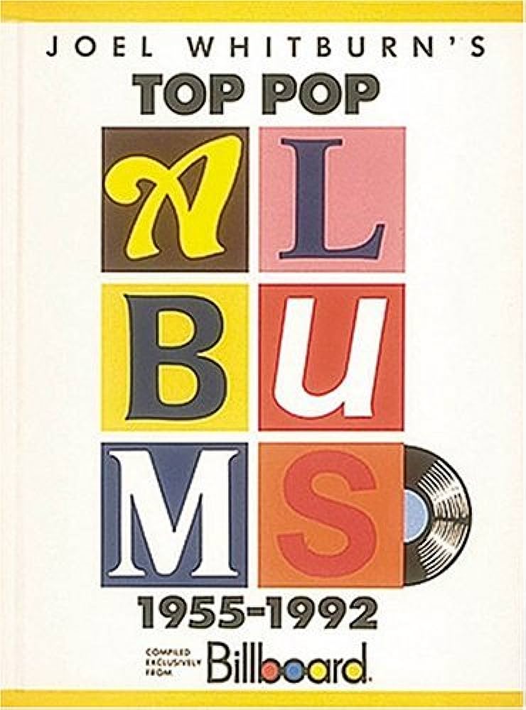 Livre Top Pop Albums 1955-1992 fom Billboard's - Joel Whitburn (Livre d'occasion) - ISBN 0898200938