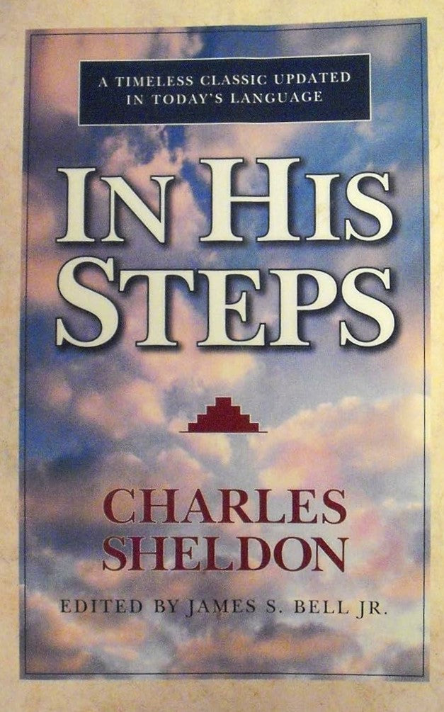 In His Steps - Charles Sheldon
