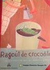 Livre Ragoût de crocodile : Délicieux poèmes - Dennis Lee (Livre d'occasion) - ISBN 0929095278