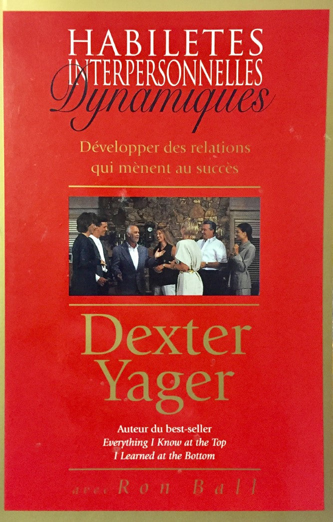 Livre ISBN 0932877834 Habiletés interpersonnelles dynamiques (Dexter Yage)